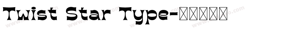 Twist Star Type字体转换